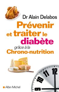 Prevenir et traiter le diabete grace a la chrono-nutrition